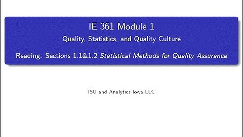Statistical Process Improvement Module 1