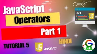 JavaScript Operators Part 1 || Guri Web Developer || JavaScript Tutorials