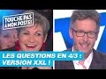 Les questions en 4/3 de Jean-Luc Lemoine : Version XXL !