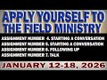 APPLY YOURSELF TO THE FIELD MINISTRY: JANUARY 12-18, 2026 | CHRISTIAN LIFE & MINISTRY MIDWEEK