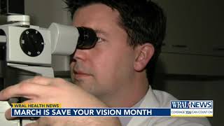 March is 'Save Your Vision Month'