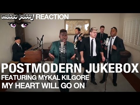 Postmodern Jukebox ft. Mykal Kilgore - My Heart Will Go On (Celine Dion - Titanic) Reaction