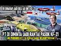MENYALA !! KOREA KAI AJAK PT DI JADI RANTAI PASOK KF 21, LINI PRODUKSI KT 1B, KERJA SAMA HELICOPTER