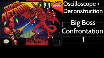 Big Boss Confrontation 1 (Vs. Ridley) [Super Metroid] | Oscilloscope + Deconstruction