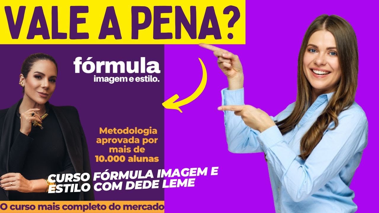 Curso Fórmula Imagem e Estilo com Dede Leme Vale Apena?