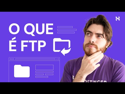 O Que é FTP? ⬆️ - Hostinger Brasil