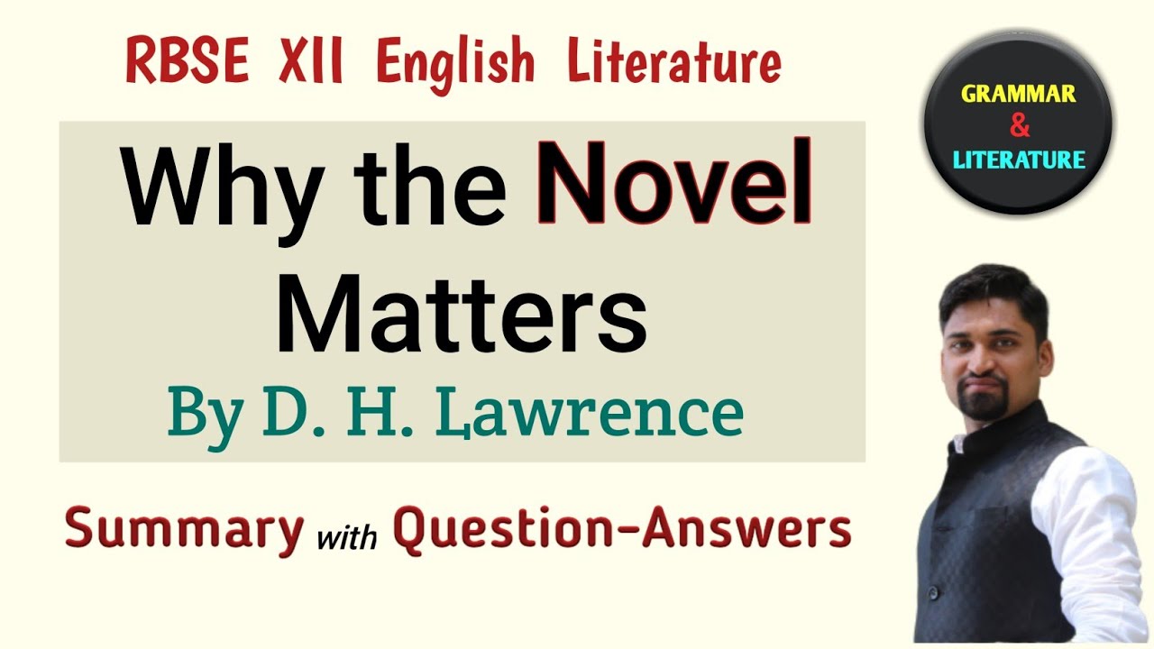 why the novel matters essay