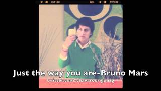 Bruno Mars - Just the way you are