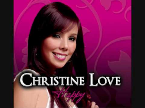 Christine Love - Happy