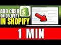How To Add Cash On Delivery In Shopify 2026 (Very Easy)