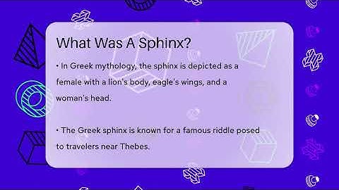 What Was A Sphinx? - Ancient Wonders Revealed