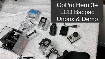 GoPro Hero 3+ Black Edition, LCD BacPac Unboxing & Demonstration