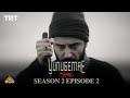 YUNUS EMRE - RAH-E-ISHQ | SEASON 2| EPISODE 2 (URDU DUBBING BY PTV)