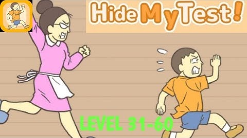 Hide My Test Funny Gameplay Walkthrough Android Mobile Games Level 31-60