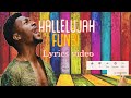 Funbi - Hallelujah [Official Lyrics]