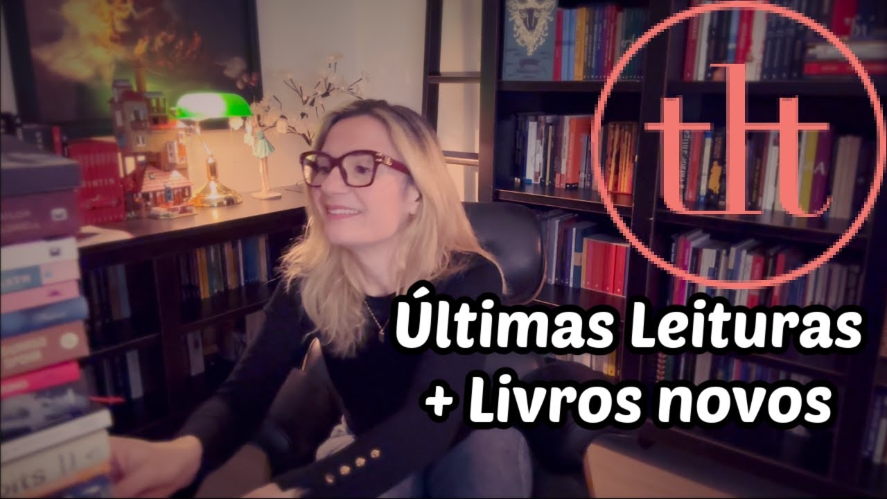Últimas leituras + Livros novos | Tatiana Feltrin