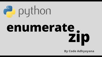 enumerate and zip function | Python