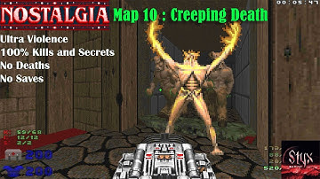Doom 2 Nostalgia Map 10 : Creeping Death ( Ultra Violence 100% )