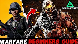 Beginner's Guide to Delta Force Mobile Warfare Mode.