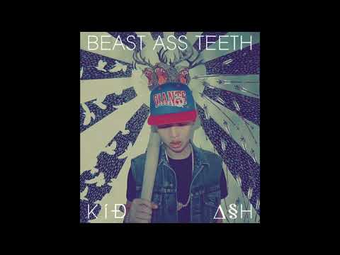 Kid Ash (키드애쉬) - B.A.T. (Beast Ass Teeth)