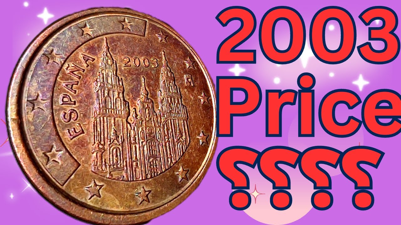 2003 ESPANA 5 Euro Cents Coin YouTube 2003-espana-5-euro-cents-coin-youtube