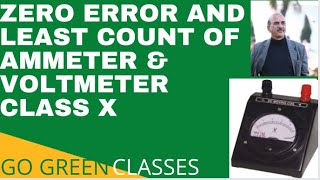 ZERO ERROR OF AMMETER AND VOLTMETER