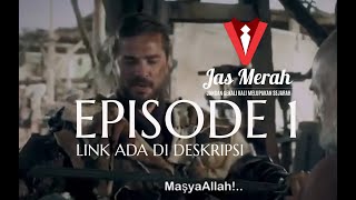 Kebangkitan Ertugrul Sub  Indonesia - Episode 1