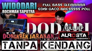 Widodari Tanpa Kendang Denny Caknan Cover Rochman Full Ngawur