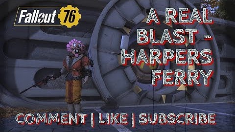 [PS5] Fallout 76: Enclave Event - A Real Blast (Harpers Ferry)