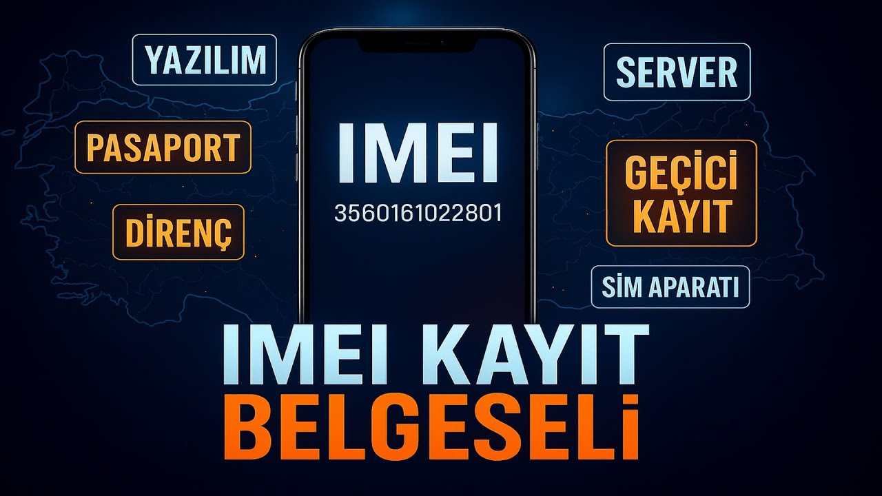 Yurtdışı Cihazlar Neden Kapanıyor? IMEI Kayıt Gerçeği! – Direnç, Server, Yazılım, Pasaport