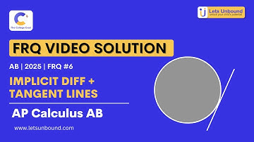 AP Calculus AB | 2025 | FRQ #6 | Implicit Derivatives & Related Rates