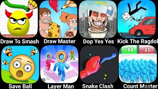 Draw To Smash, Draw Master, Dop Yes Yes, Kick The Ragdoll, Save Ball, Layer Man, Snake Clash screenshot 1