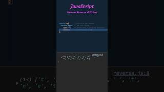 JavaScript - How to Reverse A String