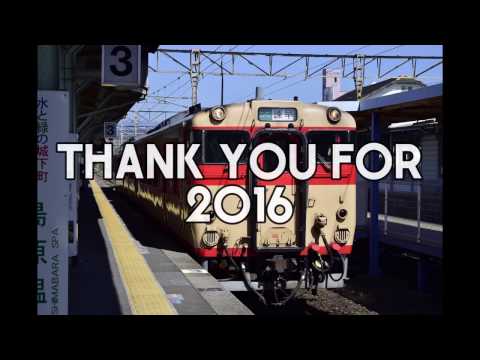 【鉄道PV】2016総まとめ ～砂漠の雪～