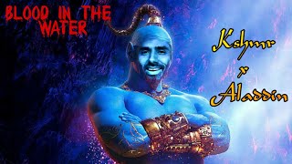 Kshmr x Aladdin - Blood in the Water