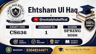 CS636 Assignment 1 Solution Spring 2026 | CS636 Assignment 1 Solution