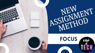 Famous Focus: New Assignment Method Wealth