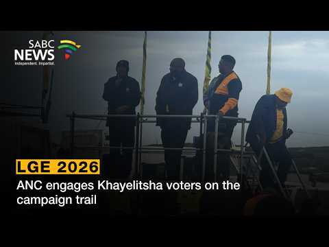LGE 2026 | ANC engages Khayelitsha voters on the campaign trail