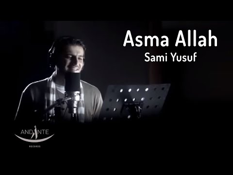 Sami Yusuf - Asma Allah (Genuine) (EA)