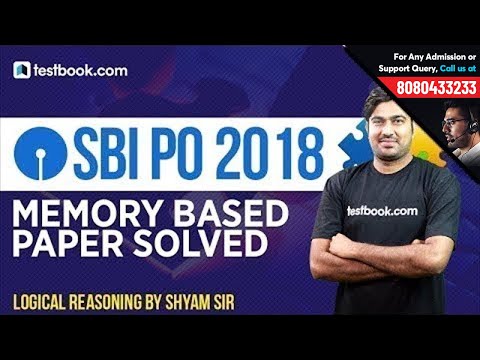 SBI PO 2018 Memory Based Paper Solved by Reasoning Expert Shyam Sir | Must Watch!