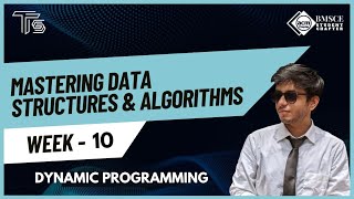 Mastering Data Structures and Algorithms - Dynamic Programming | Techshots X BMSCE ACM