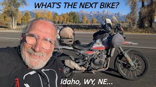 To Choose a New Bike.. Riding Beautiful Wyoming...97,000 Miles...Wahoo!