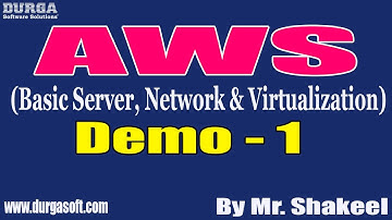 AWS tutorials || Demo - 1 || by Mr. Shakeel On 16-05-2022 @8PM IST