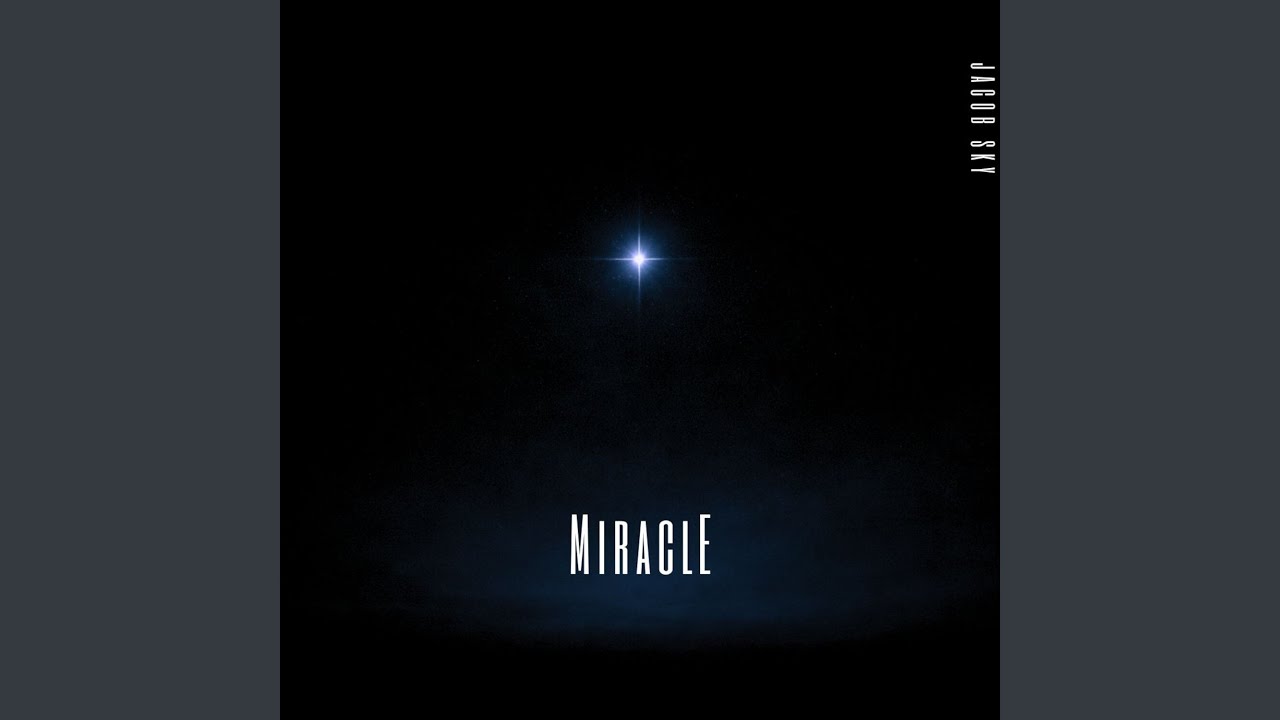 Miracle - YouTube