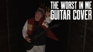 Bad Omens - The Worst In Me (Guitar Cover)