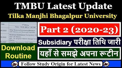 TMBU Part 2 Subsidiary Exam Date 2020-23 | Tilka Manjhi Bhagalpur University Part 2 Exam 2023