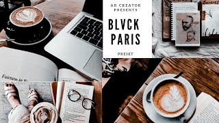 Blvck Paris Preset  Lightroom Mobile Editing  Black Tone Preset  Black Preset