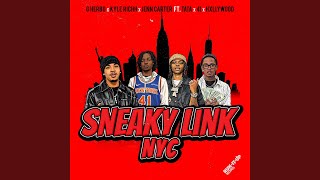 Sneaky Link NYC (feat. Tata, 41 & Hxllywood) - G Herbo, Kyle Richh & Jenn Carter