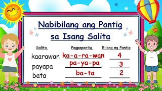 NABIBILANG ANG PANTIG SA ISANG SALITA