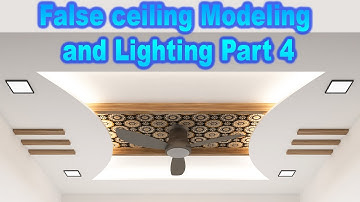 False Ceiling Modeling and Lighting Part4 hindi tutorials